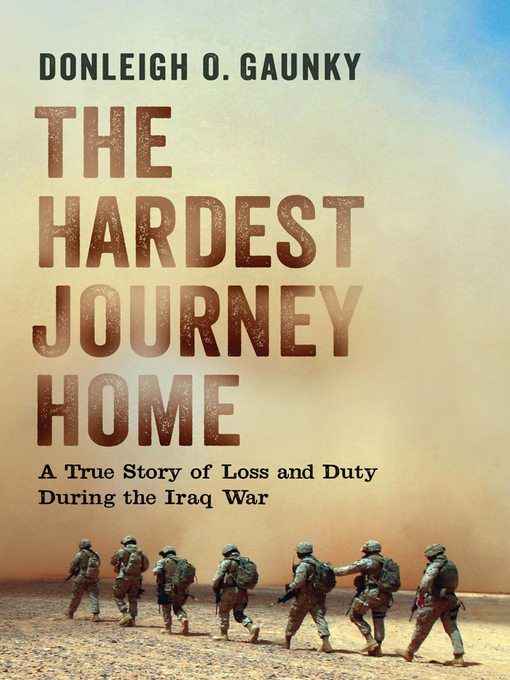 Title details for The Hardest Journey Home by Donleigh O. Gaunky - Available